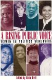 A RISING PUBLIC VOICE - WOMEN IN POLITICS WORLDWIDE